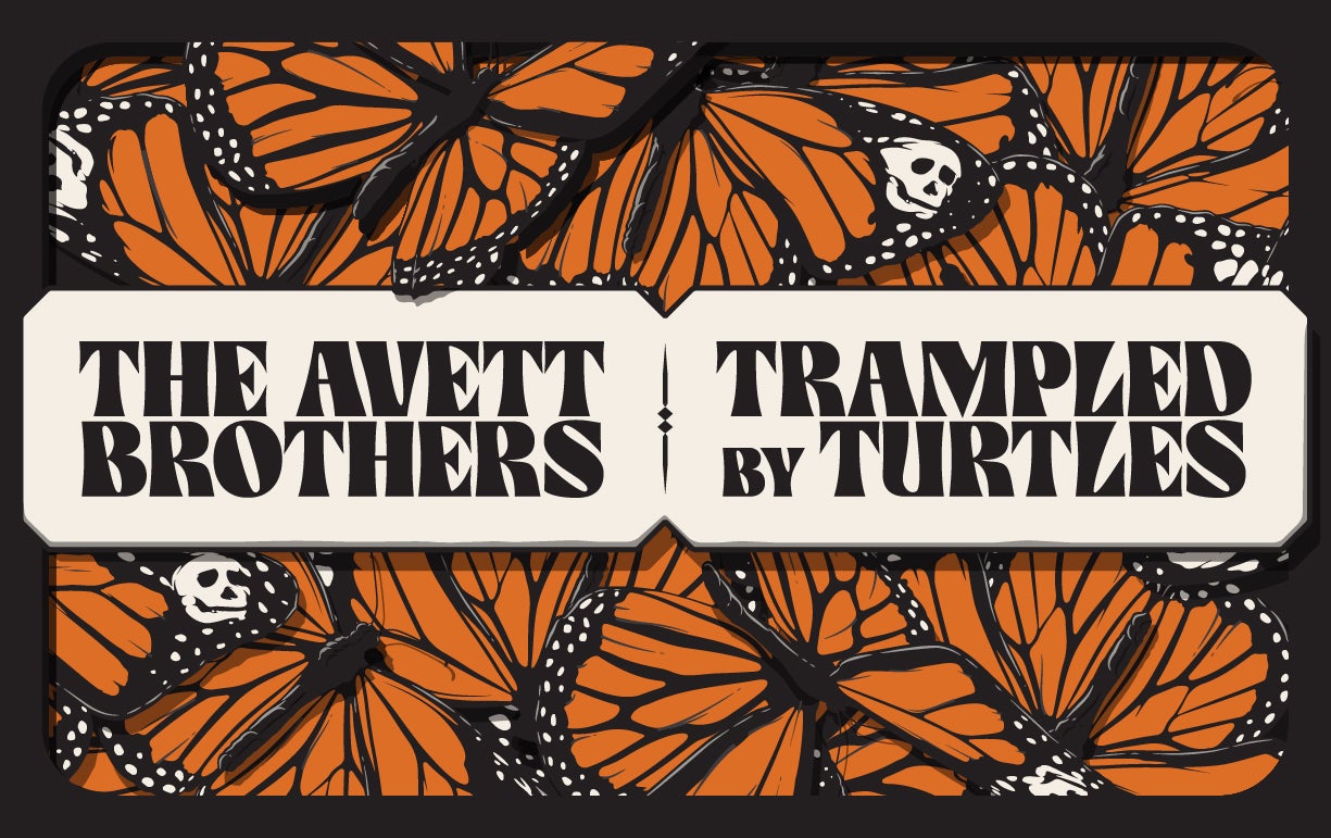 More Info for The Avett Brothers and Trampled by Turtles
